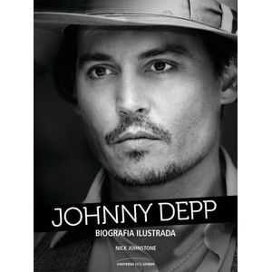 JOHNNY DEEP - BIOGRAFIA ILUSTRADA
