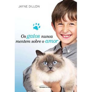 GATOS NUNCA MENTEM SOBRE O AMOR, OS