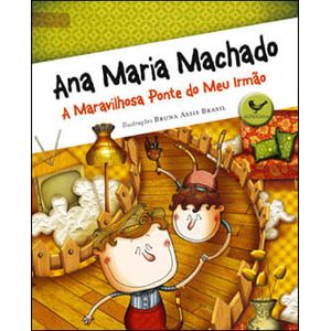 MARAVILHOSA PONTE DO MEU IRMAO, A