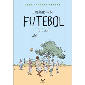 HISTORIA DE FUTEBOL, UMA