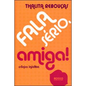 FALA SERIO, AMIGA!