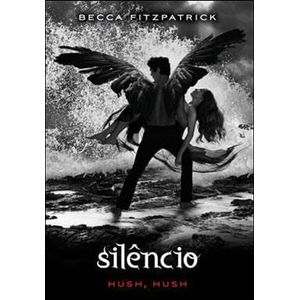 SILENCIO - SERIE HUSH, HUSH - V03