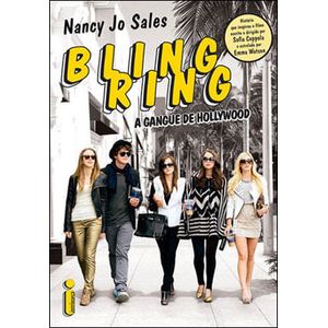 BLING RING - A GANGUE DE HOLLYWOOD