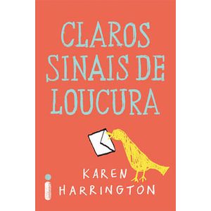 CLAROS SINAIS DE LOUCURAS