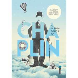 ULTIMA DANCA DE CHAPLIN, A