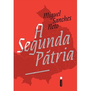 SEGUNDA PATRIA, A