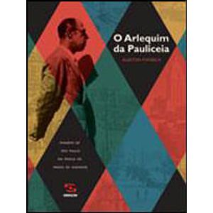 ARLEQUIM DA PAULICEIS, O