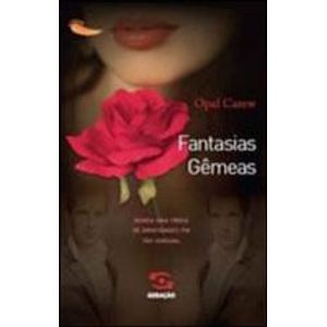 FANTASIAS GEMEAS - COLECAO MUITO PRAZER - TERCEIRO VOLUME
