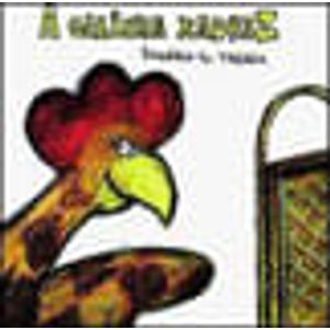 GALINHA XADREZ, A