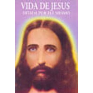 VIDA DE JESUS DITADA POR ELE MESMO, A