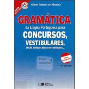 GRAMATICA DA LINGUA PORTUGUESA PARA CONCURSOS, VESTIBULARES, ENEM, COL