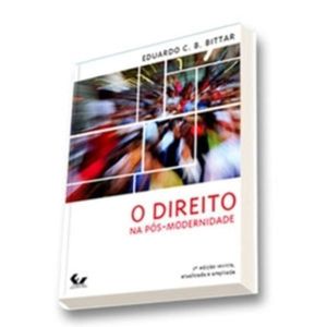 DIREITO NA POS-MODERNIDADE, O