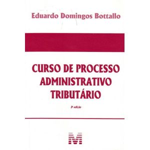 CURSO DE PROCESSO ADMINISTRATIVO TRIBUTARIO