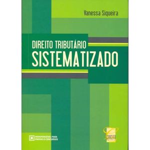 DIREITO TRIBUTARIO SISTEMATIZADO