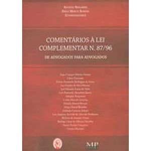 COMENTARIOS A LEI COMPLEMENTAR N° 87/96 DE ADVOGADOS PARA ADVOGADOS