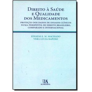 DIREITO A SAUDE E A QUALIDADE DOS MEDICAMENTOS