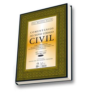 COMENTARIOS AO NOVO CODIGO CIVIL VOL.XXII
