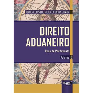 DIREITO ADUANEIRO V02 - PENA DE PERDIMENTO
