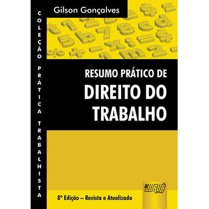 RESUMO PRATICO DE DIREITO DO TRABALHO