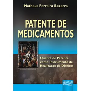 PATENTE DE MEDICAMENTOS