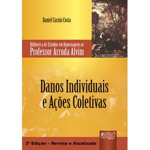 DANOS INDIVIDUAIS E ACOES COLETIVAS