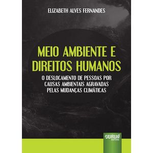 MEIO AMBIENTE E DIREITOS HUMANOS