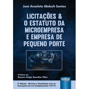 LICITACOES E O ESTATUTO DA MICROEMPRESA E EMPRESA DE PEQUENO PORTE
