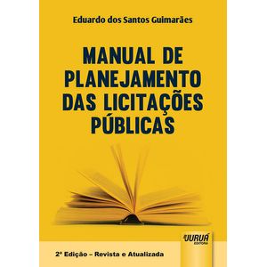 MANUAL DE PLANEJAMENTO DAS LICITACOES PUBLICAS
