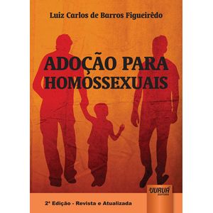 ADOCAO PARA HOMOSSEXUAIS
