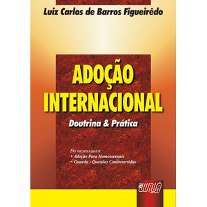 ADOCAO INTERNACIONAL DOUTRINA E PRATICA