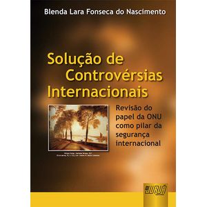 SOLUCAO DE CONTROVERSIAS INTERNACIONAIS