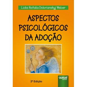 ASPECTOS PSICOLOGICOS DA ADOCAO