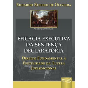 EFICACIA EXECUTIVA DA SENTENCA DECLARATORIA