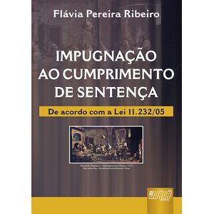 IMPUGNACAO AO CUMPRIMENTO DE SENTENCA
