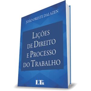 LICOES DE DIREITO E PROCESSO DO TRABALHO
