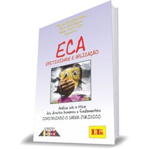 ECA: EFETIVIDADE E APLICACAO