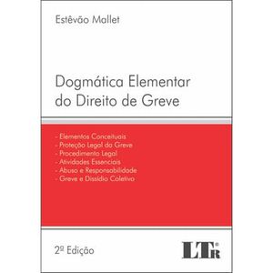 DOGMATICA ELEMENTAR DO DIREITO DE GREVE