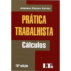 PRATICA TRABALHISTA - CALCULOS