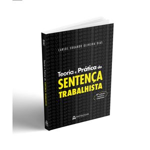 TEORIA E PRATICA DA SENTENCA TRABALHISTA