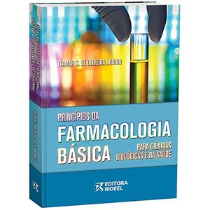 PRINCIPIOS DA FARMACOLOGIA BASICA