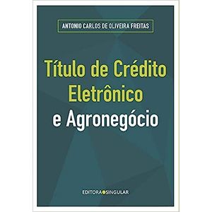 TITULO DE CREDITO ELETRONICO E AGRONEGOCIO
