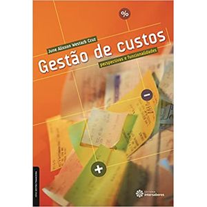 GESTAO DE CUSTOS: PERSPECTIVAS E FUNCIONALIDADES