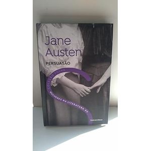COLECAO FOLHA MULHERES NA LITERATURA V06 - JANE AUSTEN - PERSUASAO