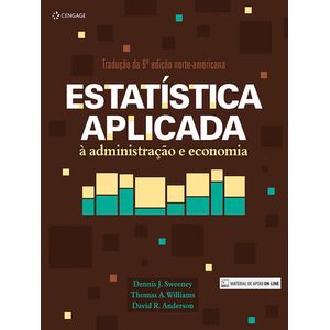 ESTATISTICA APLICADA A ADMINISTRACAO E ECONOMIA