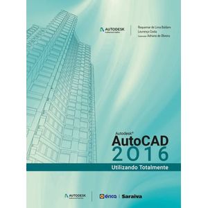 AUTOCAD 2016 - UTILIZANDO TOTALMANTE