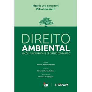 DIREITO AMBIENTAL - NACOES FUNDAMENTAIS E DE DIREITO COMPARADO