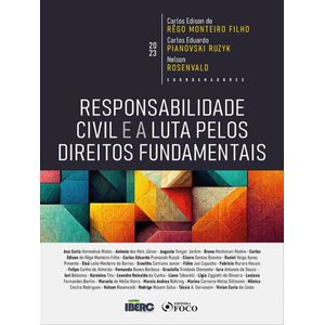 RESPONSABILIDADE CIVIL E A LUTA PELOS DIREITOS FUNDAMENTAIS