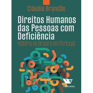 DIREITOS HUMANOS DAS PESSOAS COM DEFICIENCIA