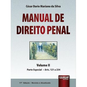 MANUAL DE DIREITO PENAL - V02 - PARTE ESPECIAL - ARTS. 121 A 234