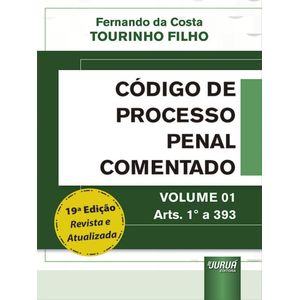 CODIGO DE PROCESSO PENAL COMENTADO - V01